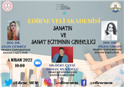 TRAKYA ÜNİVERSİTESİ ÖĞRETİM ÜYELERİNDEN SANAT VE SANAT EĞİTİMİNİN GEREKLİLİĞİ SEMİNERİ