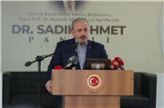 TÜRKİYE BÜYÜK MİLLET MECLİSİ BAŞKANI PROF. DR. MUSTAFA ŞENTOP, DR. SADIK AHMET PANELİ’NDE ÖNEMLİ MESAJLAR VERDİ