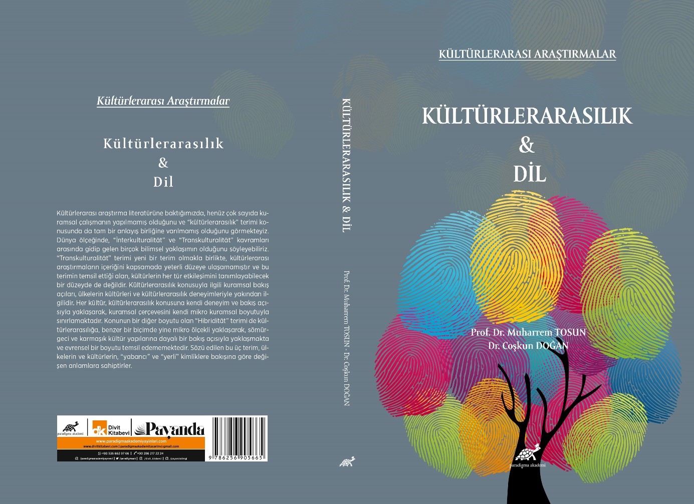 ÖĞR. GÖR. DR. COŞKUN DOĞAN’IN, EDİTÖR VE YAZARLARI ARASINDA YER ALDIĞI KÜLTÜRLERARASILIK&DİL KİTABI YAYIMLANDI