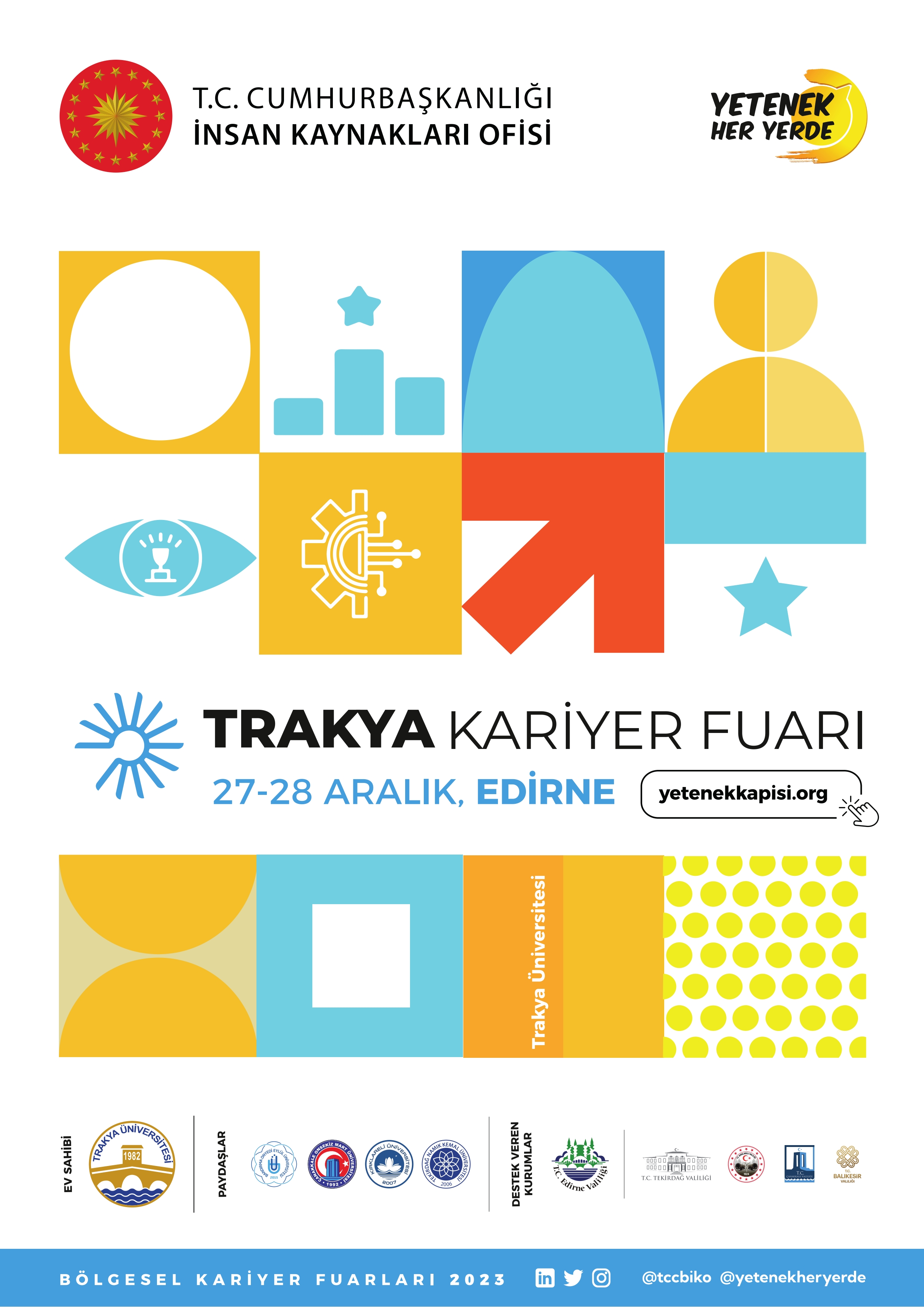 TRAKYA ÜNİVERSİTESİ EV SAHİPLİĞİNDE GERÇEKLEŞTİRİLECEK KARİYER FUARI İÇİN GERİ SAYIM BAŞLADI