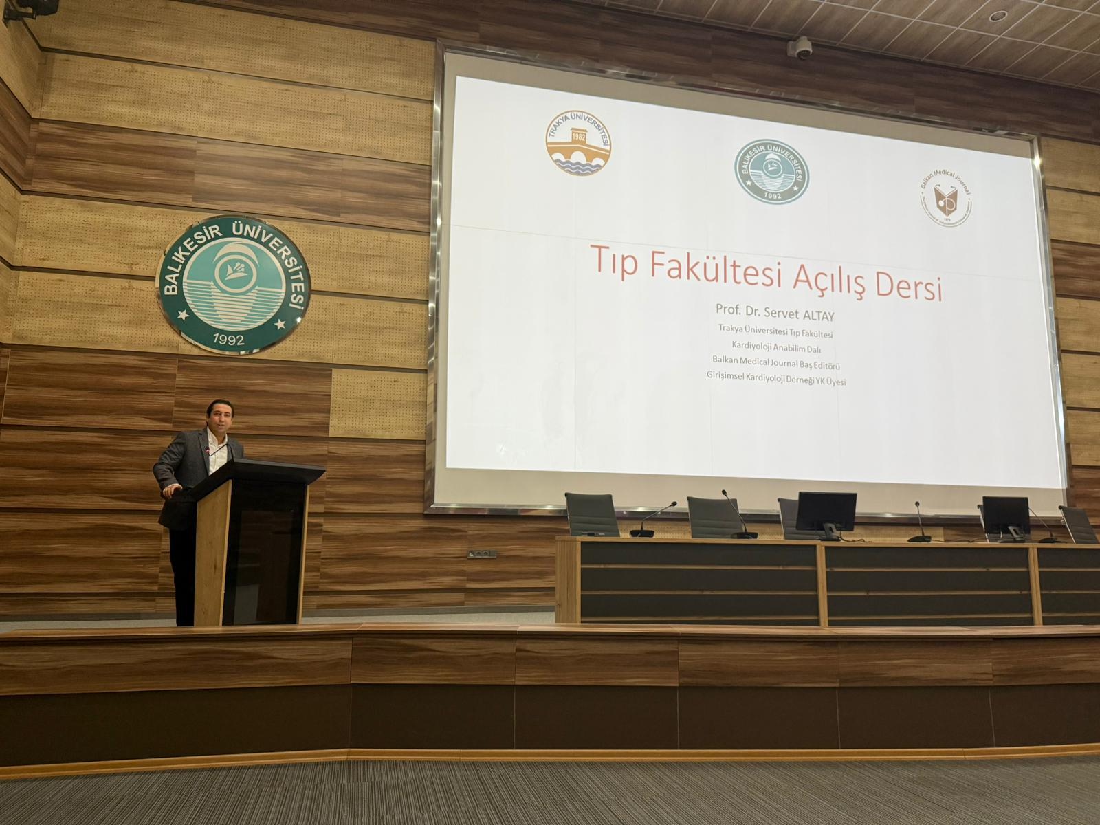 ÖĞRETİM ÜYEMİZDEN BALIKESİR ÜNİVERSİTESİ TIP FAKÜLTESİNDE AÇILIŞ DERSİ