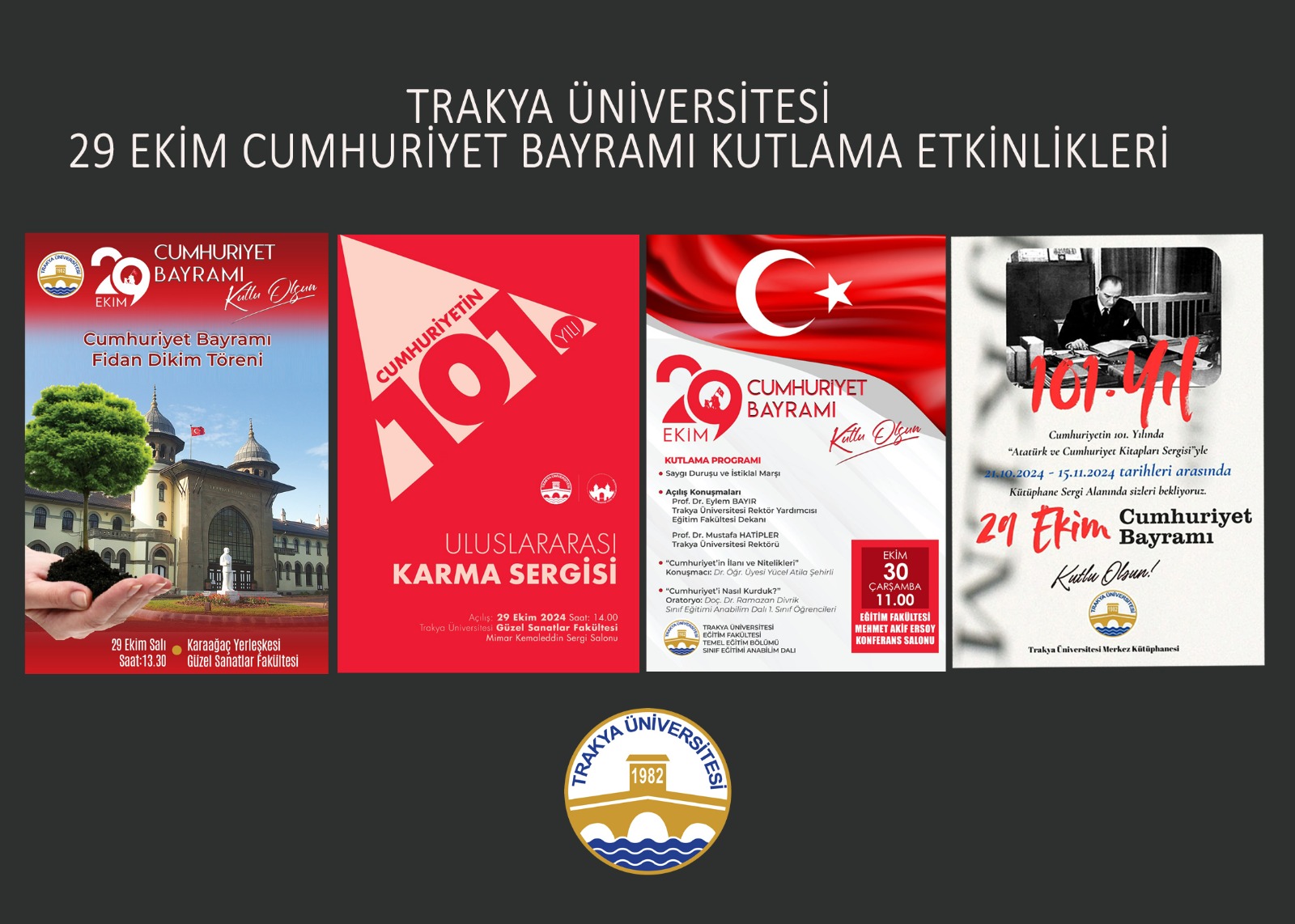 TRAKYA ÜNİVERSİTESİNDE 29 EKİM KUTLAMALARI