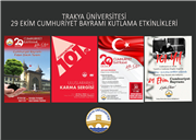 TRAKYA ÜNİVERSİTESİNDE 29 EKİM KUTLAMALARI