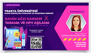 DOÇ. DR. HATİCE KAHYAOĞLU SÜT’TEN “RAHİM AĞZI KANSERİ TARAMA VE HPV AŞILAMA” KONFERANSI