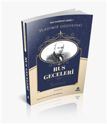 TRAKYA ÜNİVERSİTESİ ÖĞRETİM ÜYESİ PROF. DR. NEBİ MEHDİYEV’İN ÇEVİRİSİYLE, “RUS GECELERİ” ROMANI OKURLARIYLA BULUŞTU