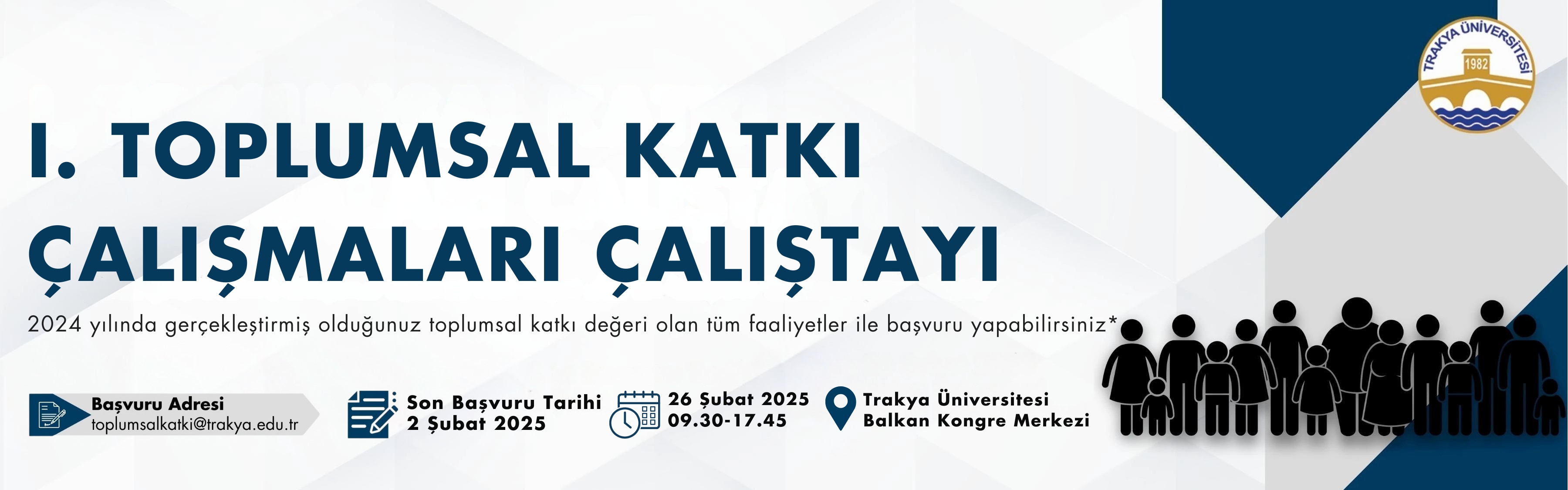 I. TOPLUMSAL KATKI ÇALIŞMALARI ÇALIŞTAYI