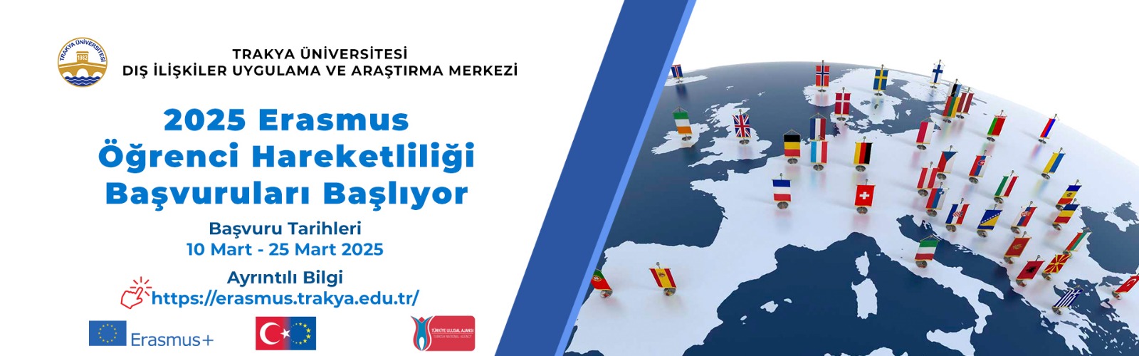 2025 ERASMUS ÖĞRENCİ HAREKETLİLİĞİ BAŞVURULARI BAŞLIYOR